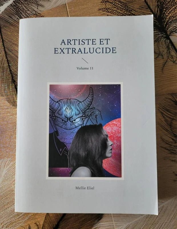 Artiste et extralucide - Volume 11 Mellie Eliel